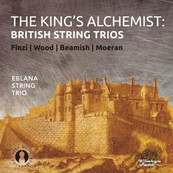 The Kings Alchemist: British String Trios | Willowhayne Records WHR067