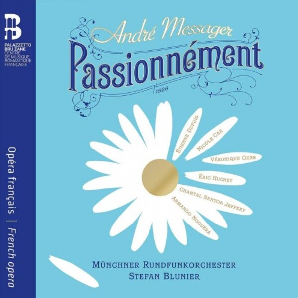 Messager - Passionnement (CD + Book) | Bru Zane BZ1044
