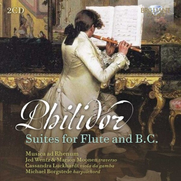 Philidor - Suites for Flute & Continuo | Brilliant Classics 96032