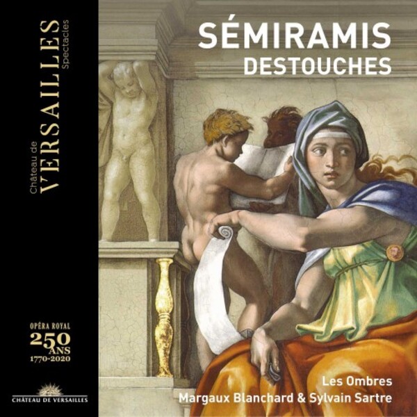 Destouches - Semiramis | Chateau de Versailles Spectacles CVS038