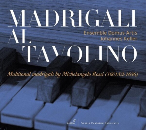 M Rossi - Madrigali al tavolino: Multitonal Madrigals | Glossa GCD922522