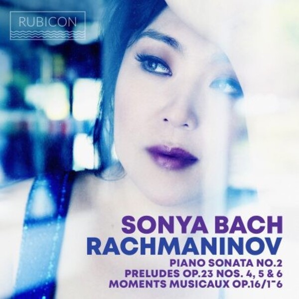 Rachmaninov - Piano Sonata no.2, 3 Preludes, Moments musicaux