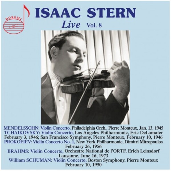 Isaac Stern Live Vol.8: Mendelssohn, Tchaikovsky, Prokofiev, Brahms, Schuman | Doremi DHR81434