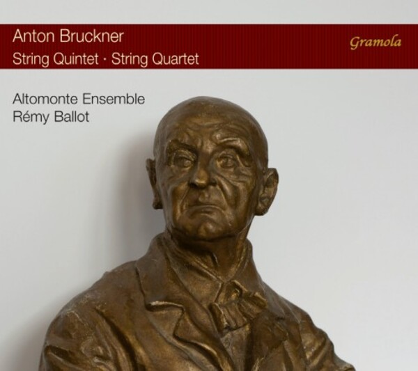 Bruckner - String Quintet, String Quartet | Gramola 99241