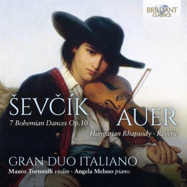 Sevcik - 7 Bohemian Dances; Auer - Hungarian Rhapsody, Reverie