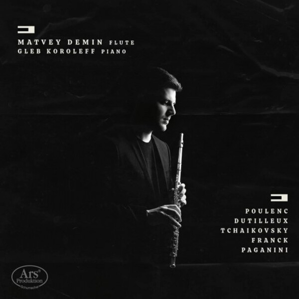 Poulenc, Dutilleux, Tchaikovsky, Franck, Paganini - Works for Flute