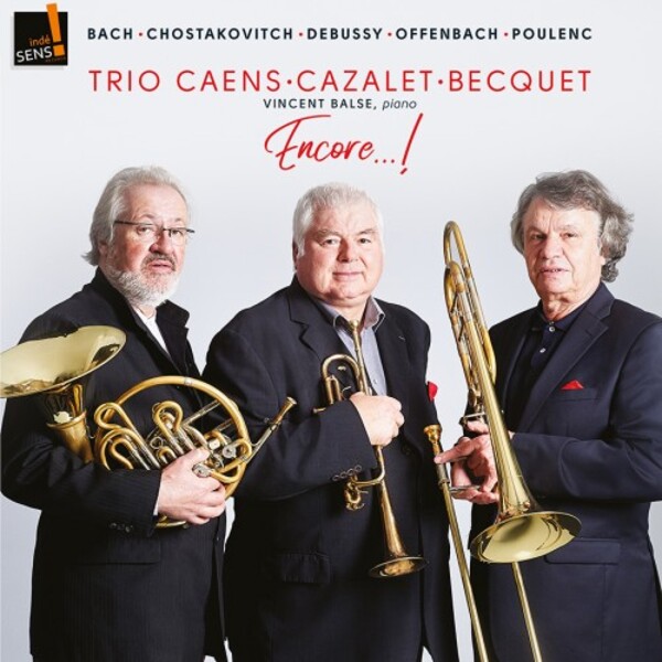 Trio Caens-Cazalet-Becquet: Encore... | Indesens INDE143