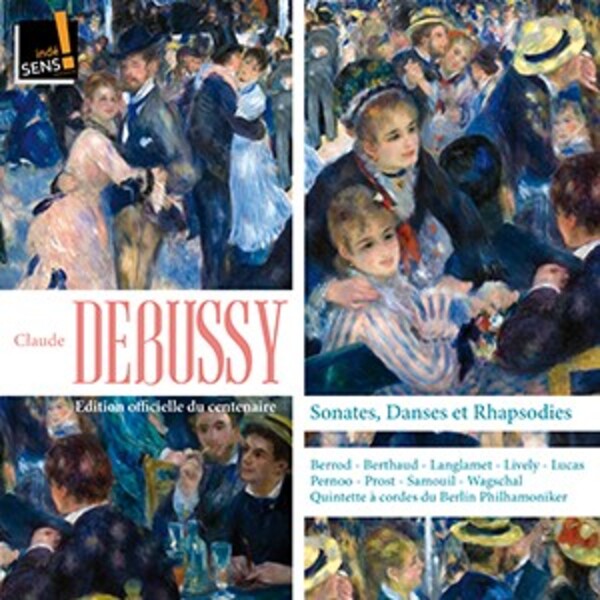 Debussy - Sonatas, Dances & Rhapsodies | Indesens INDE105
