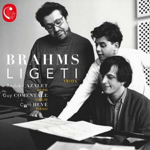 Brahms & Ligeti - Horn Trios | Calliope CAL1857