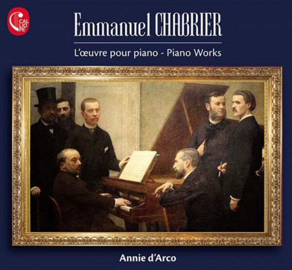 Chabrier - Piano Works | Calliope CAL1850