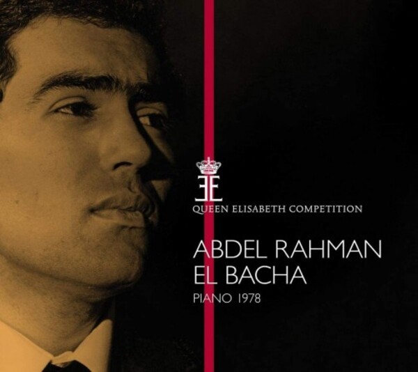 Queen Elisabeth Competition: Abdel Rahman El Bacha (1978) | Muso MU013