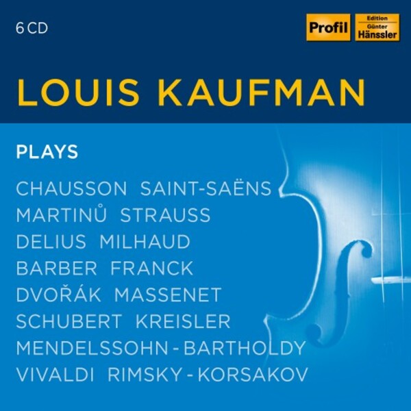 Louis Kaufman plays works by Barber, Martinu, Dvorak, Schubert et al. | Haenssler Profil PH21019
