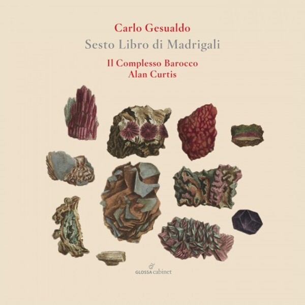 Gesualdo - Sixth Book of Madrigals | Glossa - Cabinet GCDC80031