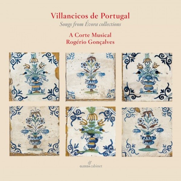 Villancicos de Portugal: Songs from Evora Collections | Glossa - Cabinet GCDC80030