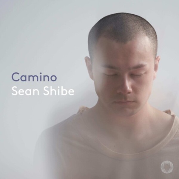 Sean Shibe: Camino | Pentatone PTC5186870