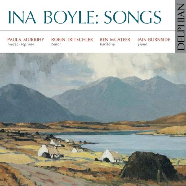 Ina Boyle - Songs | Delphian DCD34264