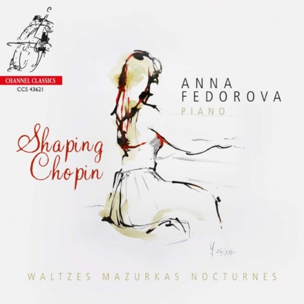 Shaping Chopin - Waltzes, Mazurkas, Nocturnes