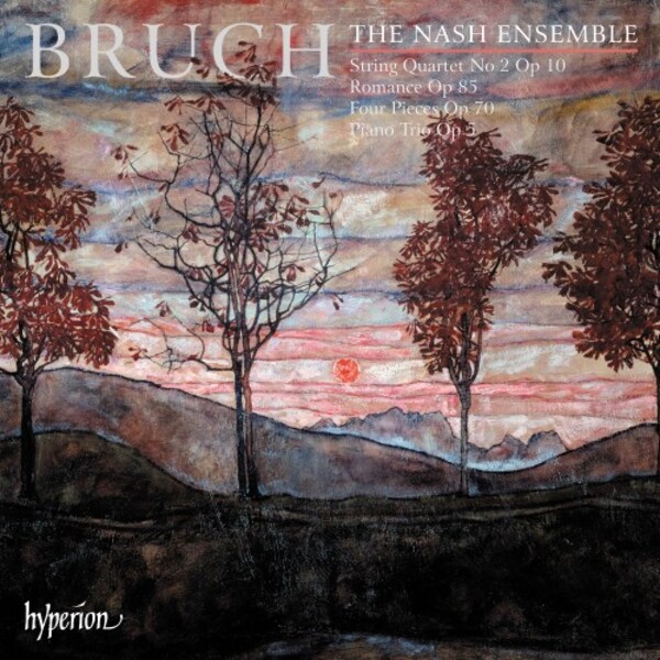 Bruch - Piano Trio, String Quartet no.2, Romance, 4 Pieces | Hyperion CDA68343