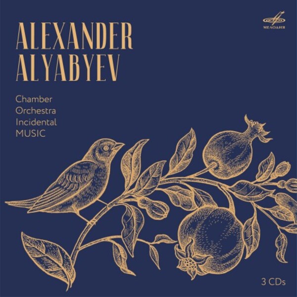 Alyabyev - Chamber, Orchestral & Incidental Music