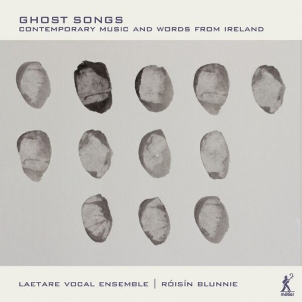 Ghost Songs: Contemporary Music and Words from Ireland