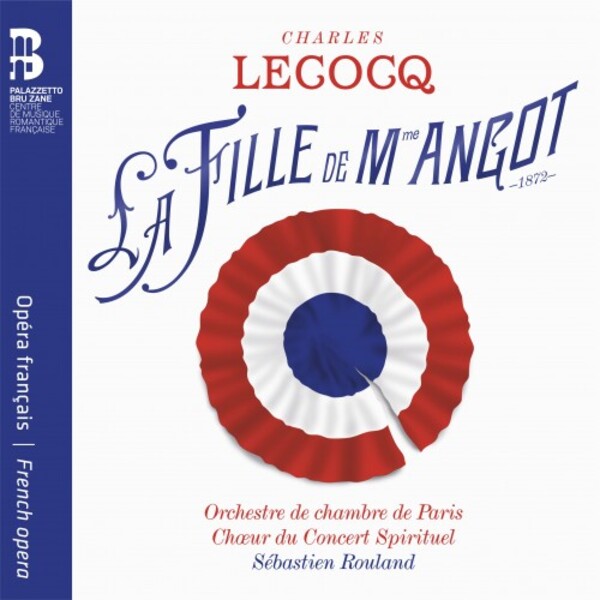 Lecocq - La Fille de Madame Angot (CD + Book) | Bru Zane BZ1046