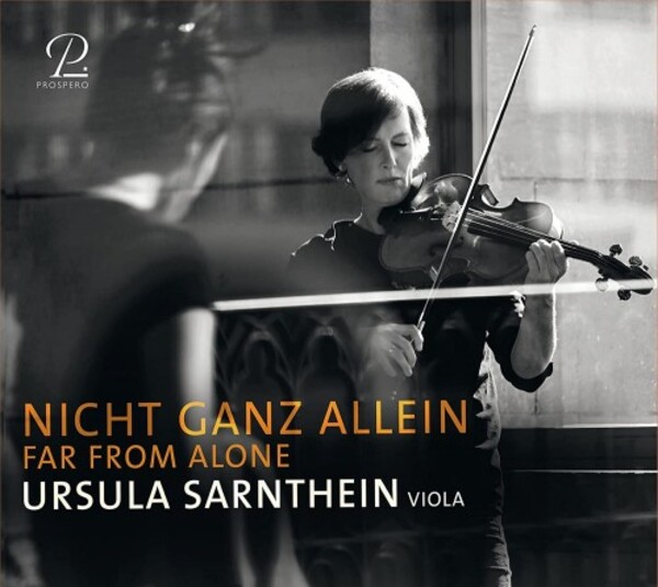 Nicht ganz allein (Far From Alone): Music for Solo Viola | Prospero Classical PROSP0027