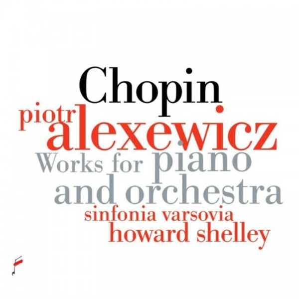 Chopin - Works for Piano and Orchestra | NIFC (National Institute Frederick Chopin) NIFCCD201