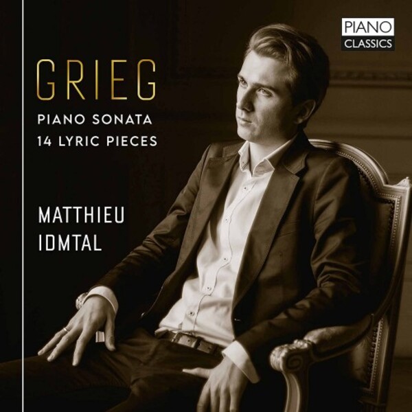 Grieg - Piano Sonata, 14 Lyric Pieces | Piano Classics PCL10239
