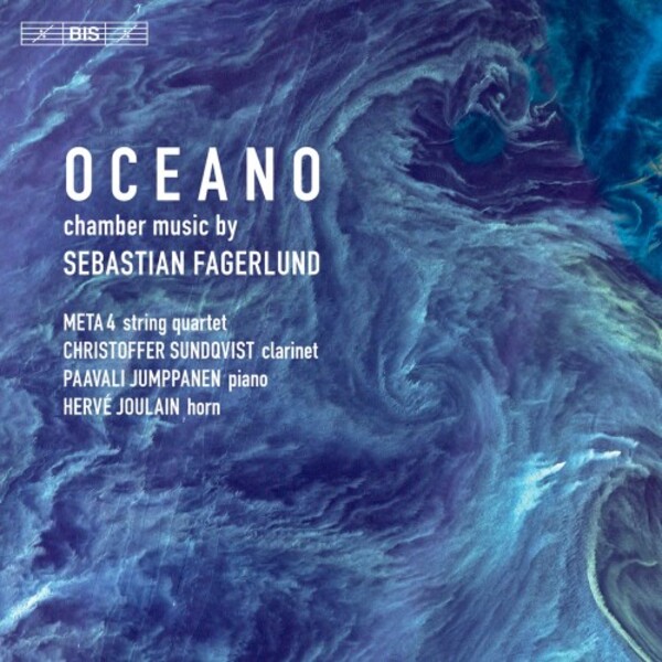 Fagerlund - Oceano: Chamber Music | BIS BIS2324