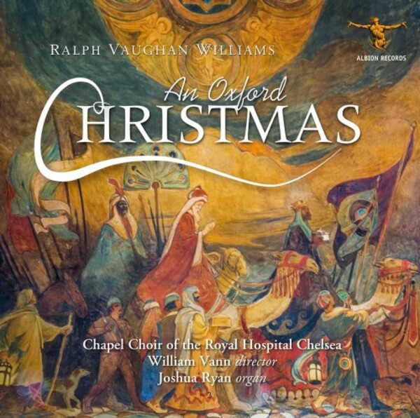 Vaughan Williams - An Oxford Christmas