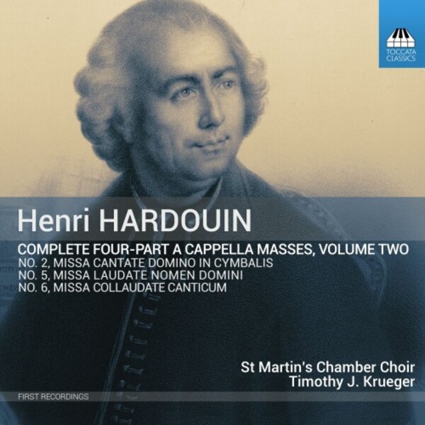Hardouin - Complete Four-Part a cappella Masses Vol.2