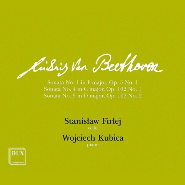 Beethoven - Cello Sonatas 1, 4 & 5 | Dux DUX1703