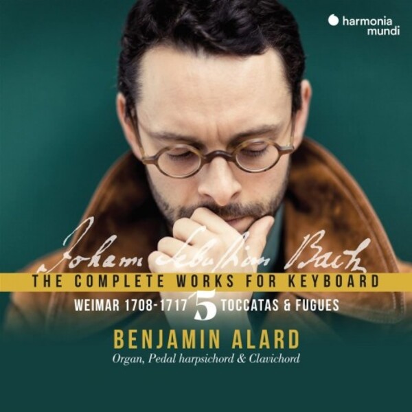 JS Bach - The Complete Works for Keyboard Vol.5: Weimar 1708-1717 (Toccatas & Fugues)
