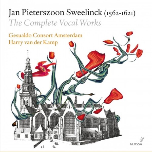 Sweelinck - Complete Vocal Works