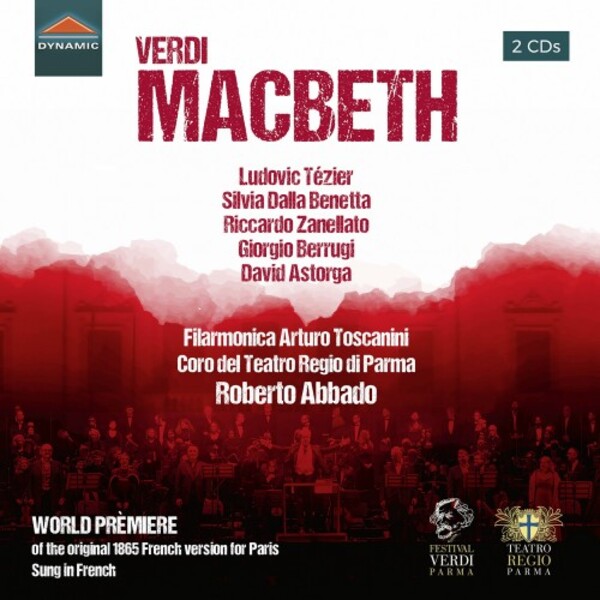 Verdi - Macbeth (1865 Paris version, sung in French) | Dynamic CDS7915