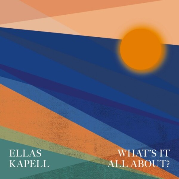 Ellas Kapell: What’s It All About | Prophone PCD266