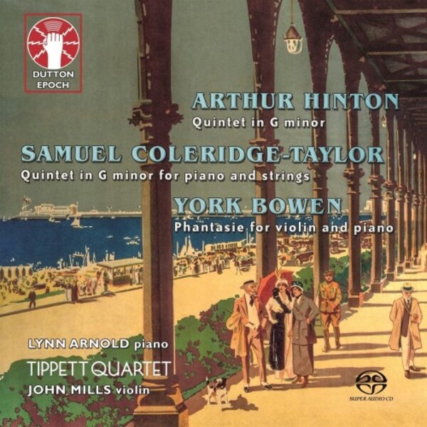 Hinton & Coleridge Taylor - Piano Quintets; Bowen - Phantasie