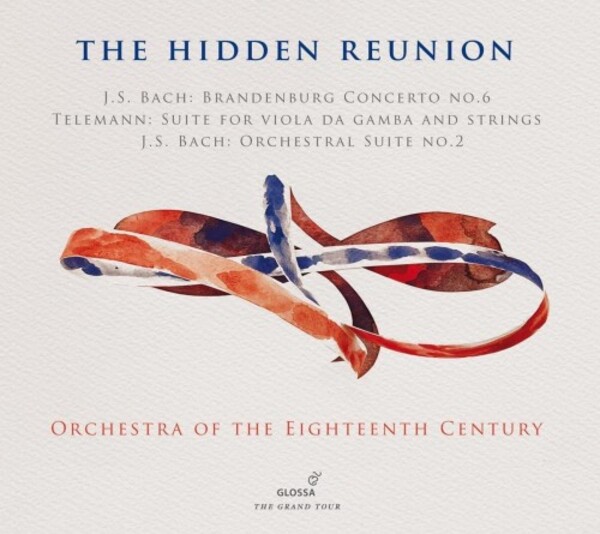 The Hidden Reunion: Works by JS Bach & Telemann | Glossa GCD921130