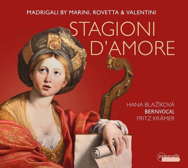 Stagioni d�amore: Madrigals by Marini, Rovetta & Valentini