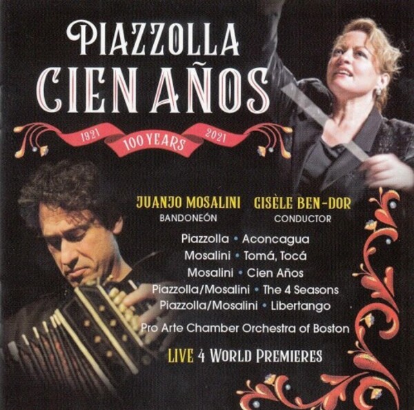 Piazzolla - Cien anos (100 Years) | Centaur Records CRC3844
