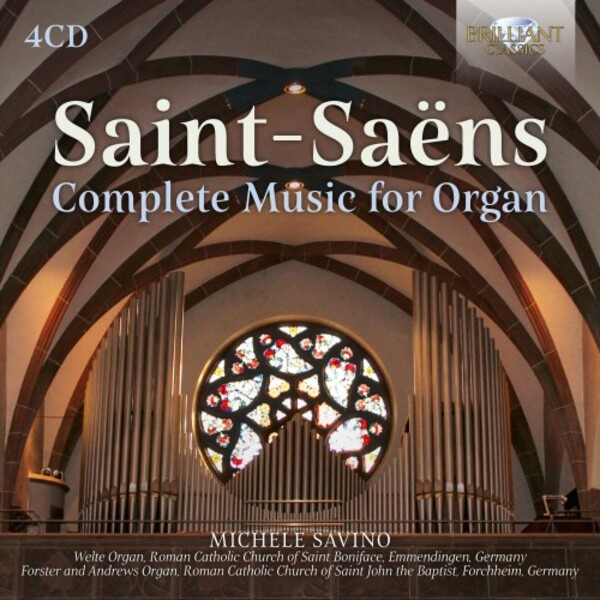 Saint-Saens - Complete Music for Organ | Brilliant Classics 96219