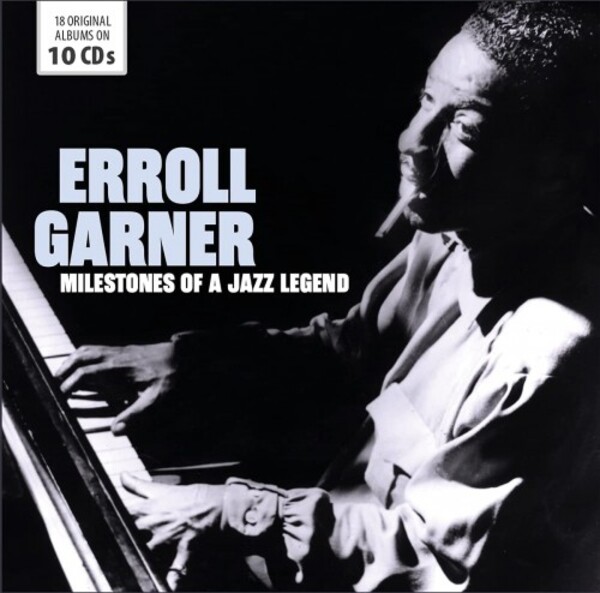 Erroll Garner: Milestones of a Jazz Legend