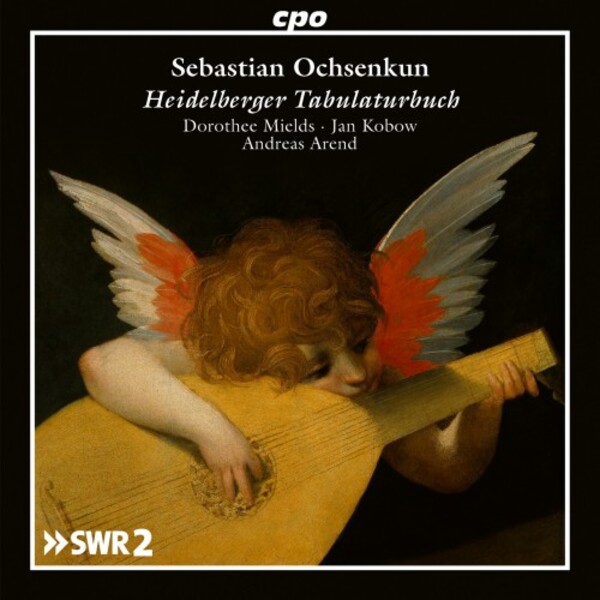 Ochsenkun - Heidelberger Tabulaturbuch | CPO 5552672
