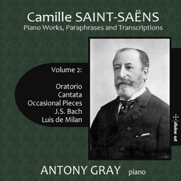 Saint-Saens - Piano Works Vol.2: Oratorio, Cantata, Occasional Pieces, etc.