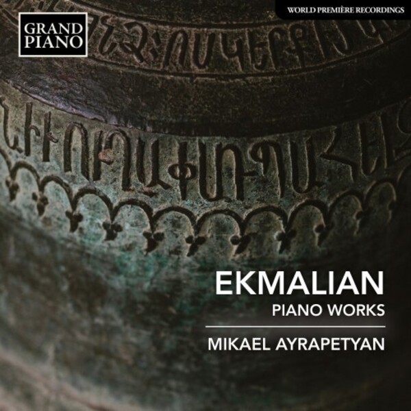 Ekmalian - Piano Works