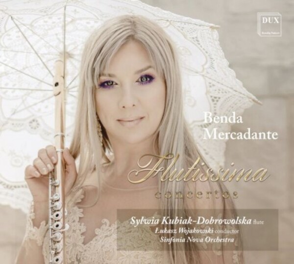 Flutissima: Concertos by Benda & Mercadante | Dux DUX1805