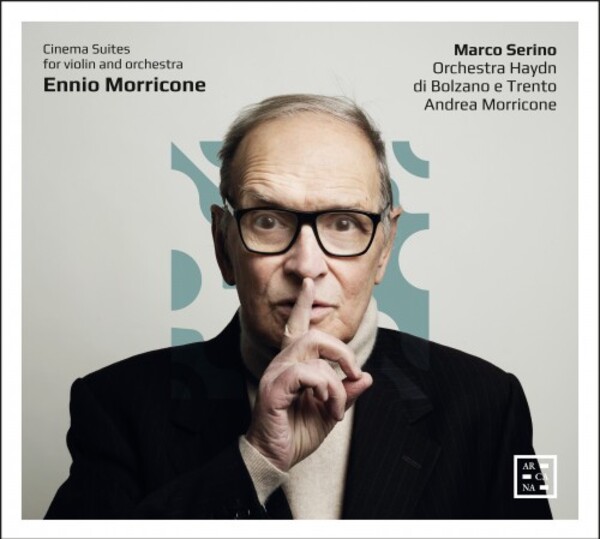 Morricone - Cinema Suites for Violin and Orchestra