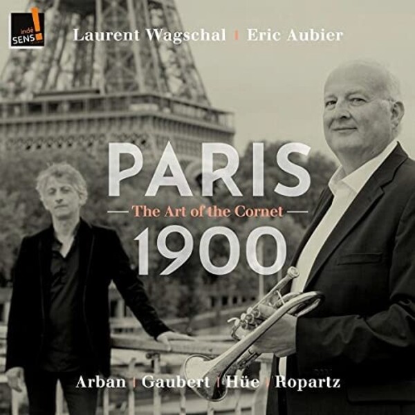 Paris 1900: The Sound of the Cornet