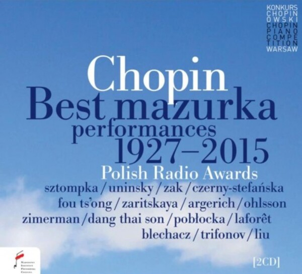 Chopin - Best Mazurka Performances 1927-2015 (Polish Radio Awards) | NIFC (National Institute Frederick Chopin) NIFCCD635636