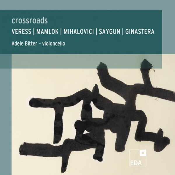 Crossroads: Works for Solo Cello